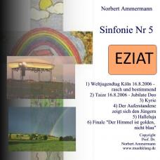 Sinfonie Nr 5 "Eziat"
